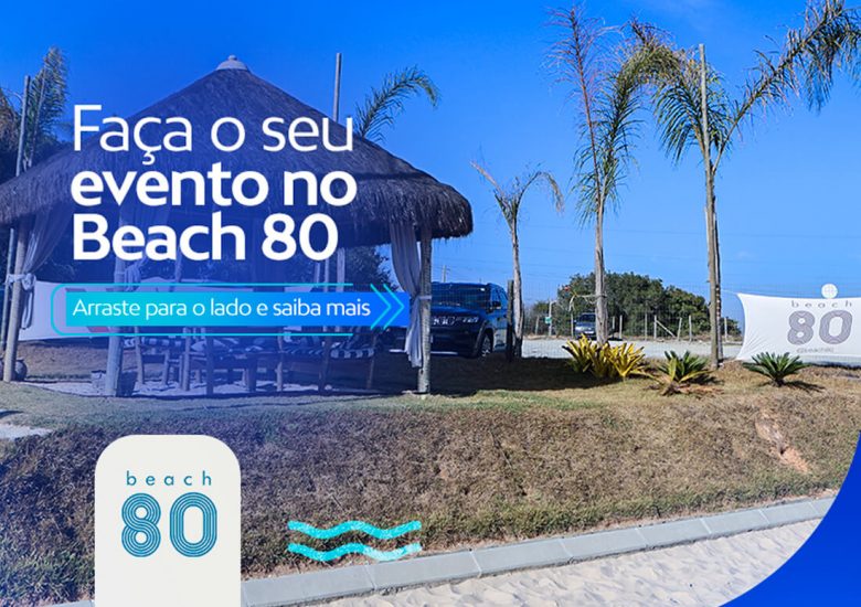 Faça o seu evento no Beach 80