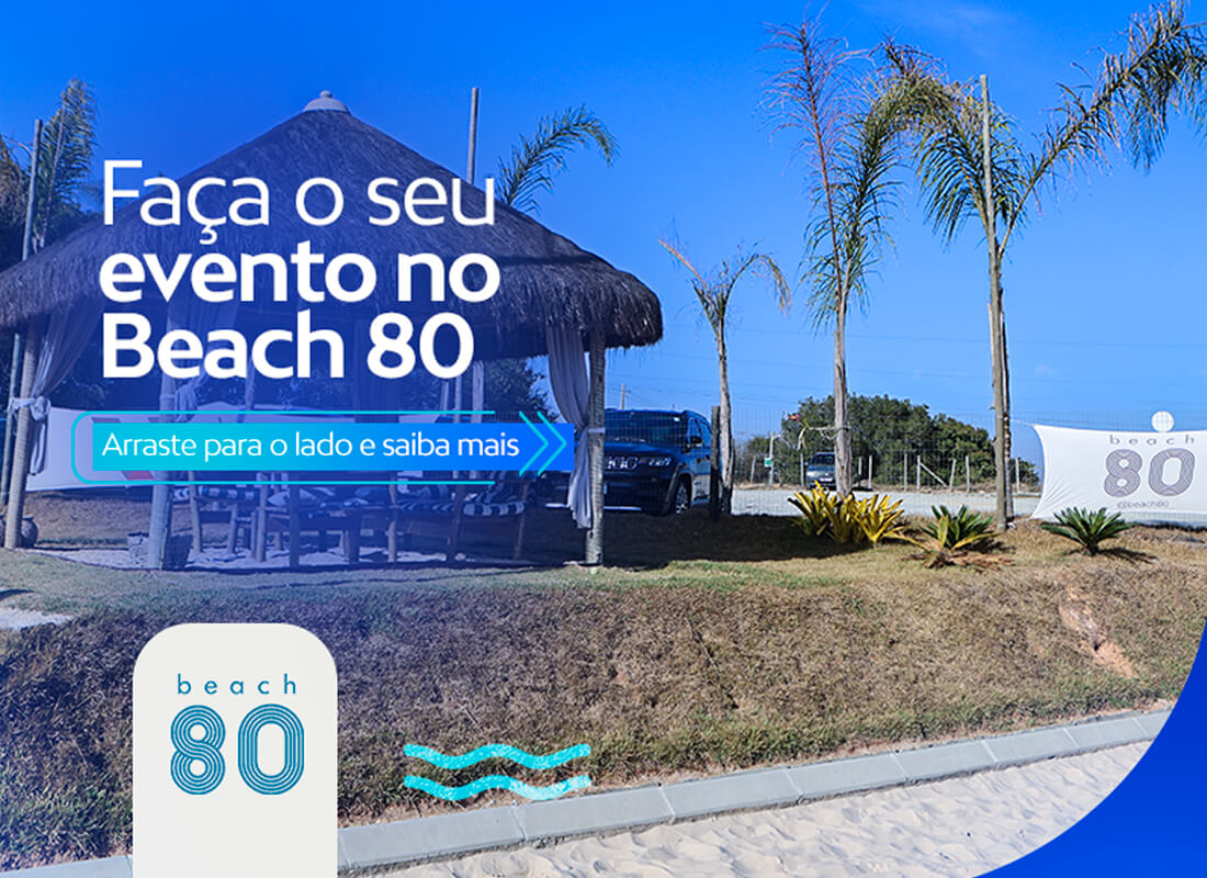 Faça o seu evento no Beach 80