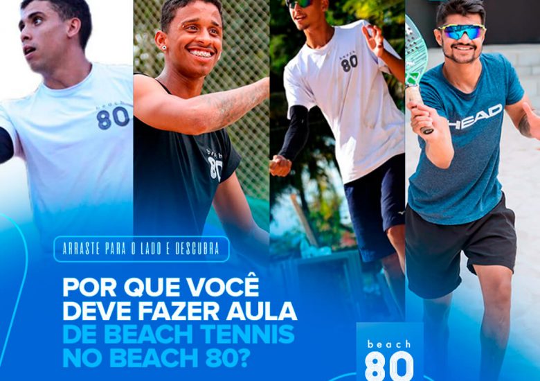 Por que você deve fazer aula de Beach Tennis no Beach 80?